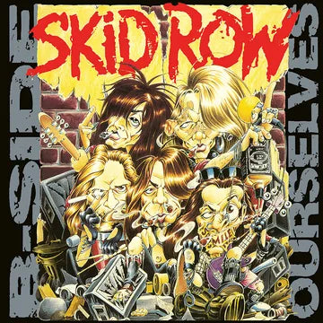 Skid Row-B-Side Ourselves EP (LP) (RSDB2023)