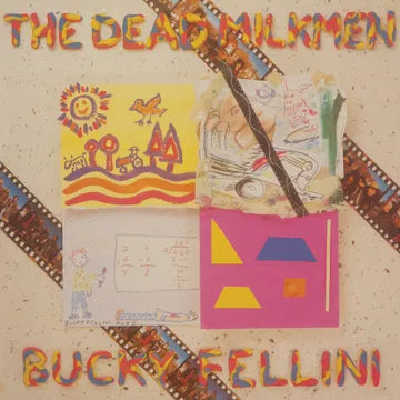 The Dead Milkmen-Buck Fellini (LP) (RSD2024)