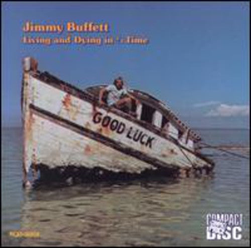 (SO) Jimmy Buffett-Living & Dying 3/4 Time (CD)