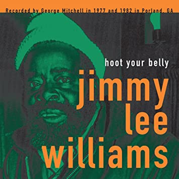 Jimmy Lee Williams-Hoot Your Belly (LP)