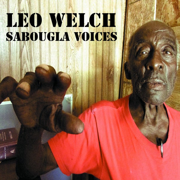 Leo Welch-Sabougla Voices (LP)