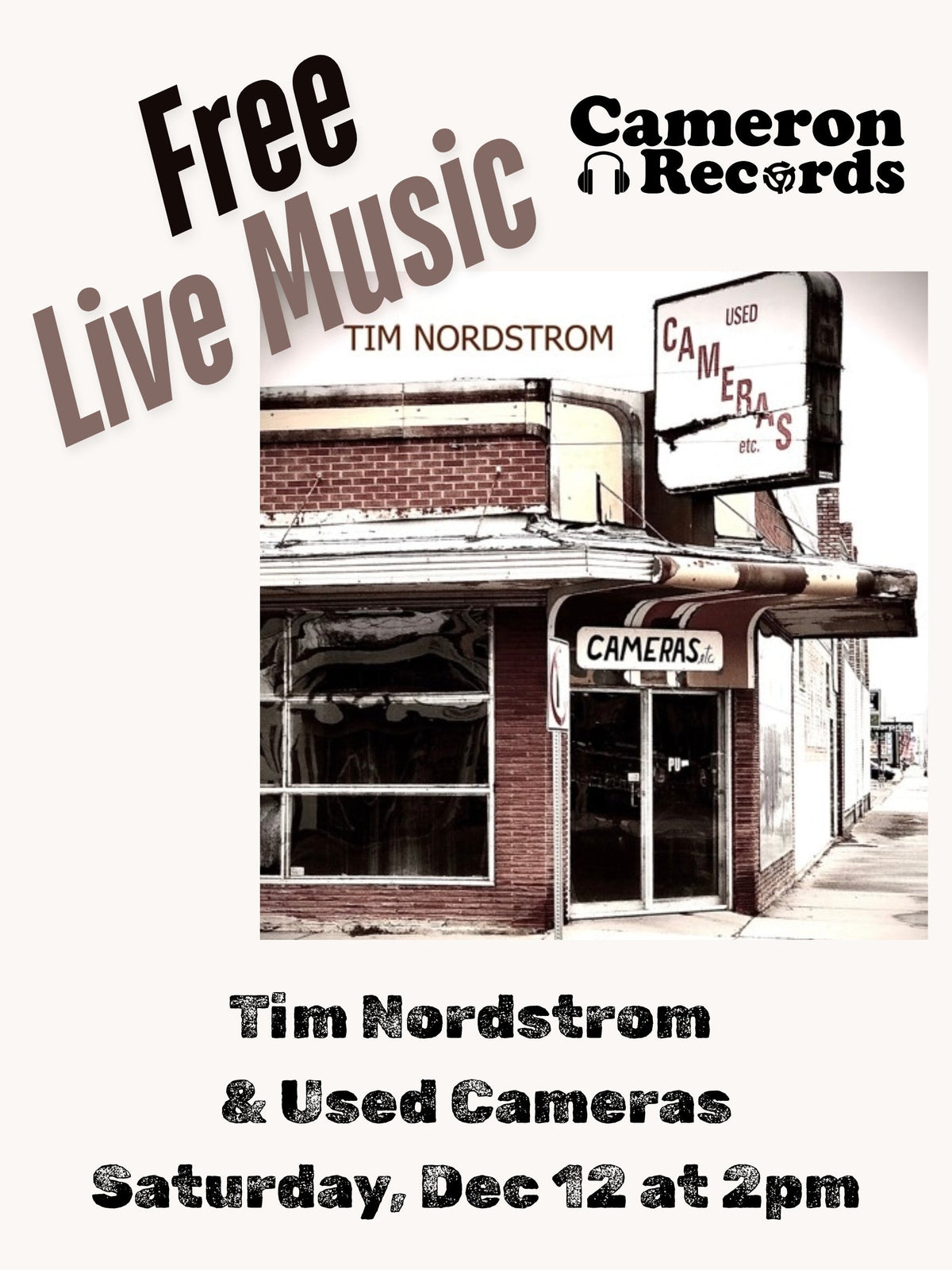 Live Music: 12/12 @ 2pm Tim Nordstrom & Used Cameras