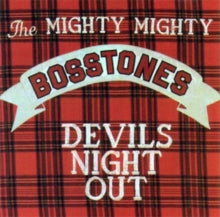 The Mighty Mighty Bosstones-Devils Night Out