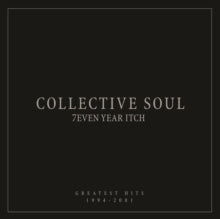 Collective Soul-Seven Year Itch: Greatest Hits, 1994-2001 (CD)