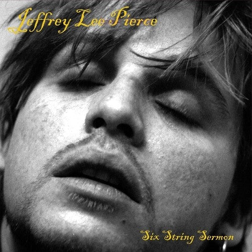 (PRE-ORDER) Jeffrey Lee Pierce-Six String Sermon (LP)