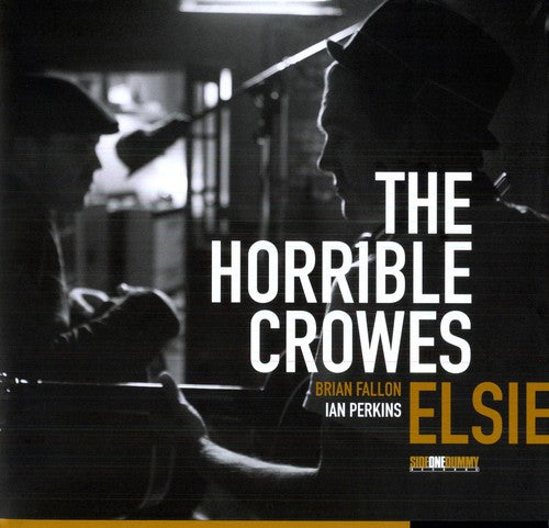 The Horrible Crowes-Elsie (LP)