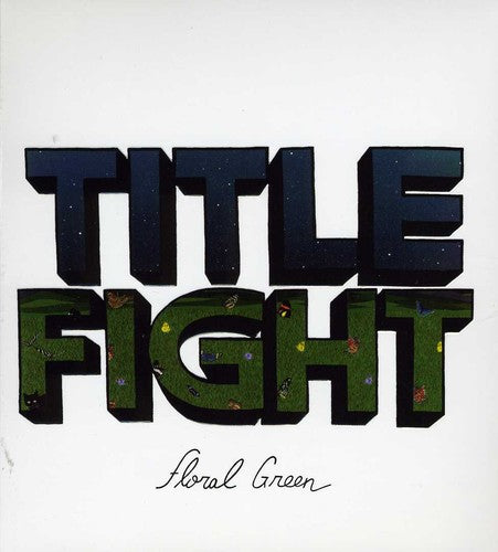 Title Fight-Floral Green (CD)