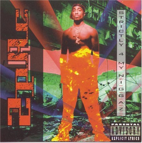 2Pac-Strictly 4 My Niggaz (CD)