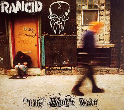 Rancid-Life Won't Wait (LP)