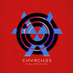 Chvrches-The Bones Of What You Believe (LP)