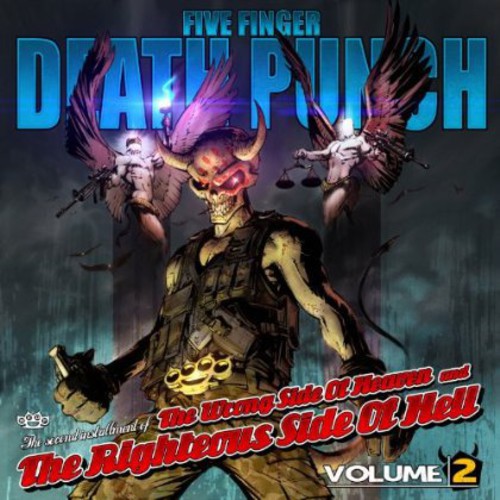 Five Finger Death Punch-Vol 2. The Wrong Side Of Heave & The Righteous Side of Hell (2XCD)