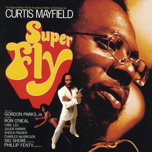Curtis Mayfield-Super Fly (Original Motion Picture Soundtrack) (CD)