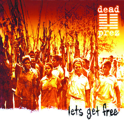 Dead Prez-Let's Get Free (2xLP)