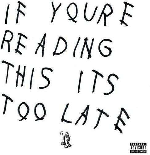 Drake-If You're Reading This It's Too Late (CD)