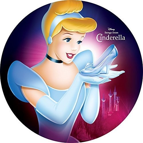 Various Artists-Songs From Cinderella (Original Soundtrack) (Picture Disc) (LP)