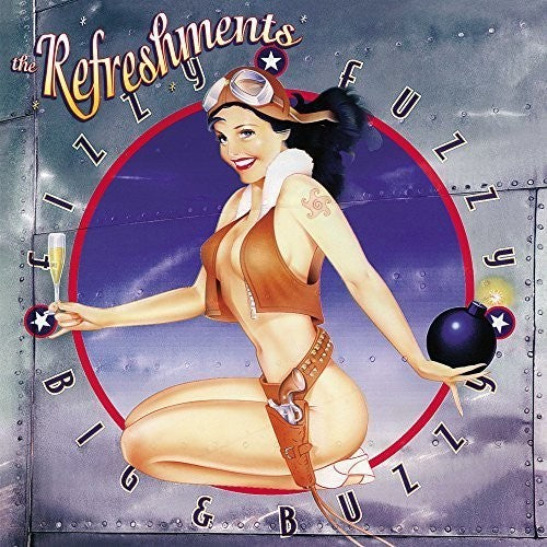 The Refreshments-Fizzy Fuzzy Big and Buzzy (LP)