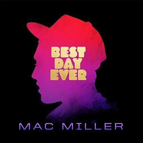 Mac Miller-Best Day Ever (CD)