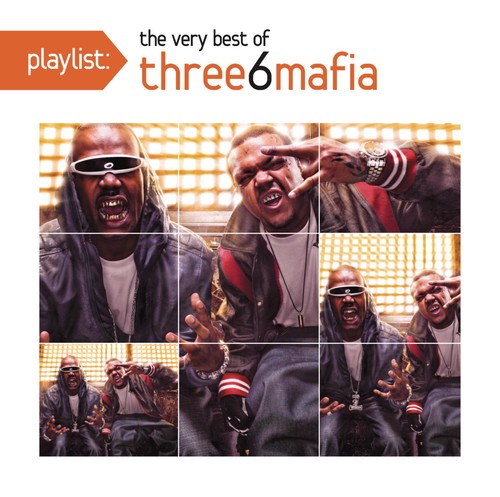 Three 6 Mafia-Playlist: The Very Best (CD)
