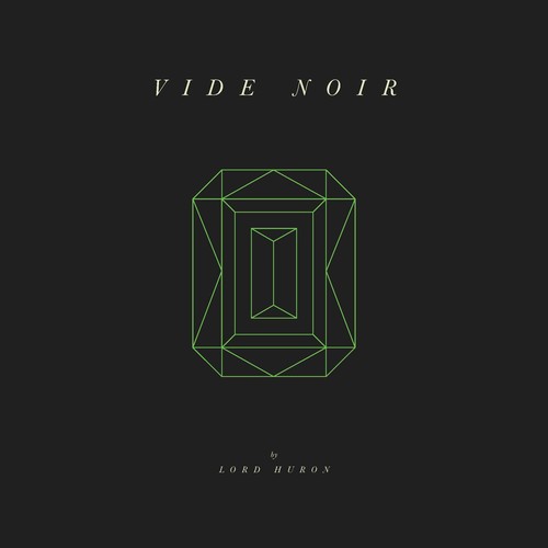 Lord Huron-Vide Noir (LP)