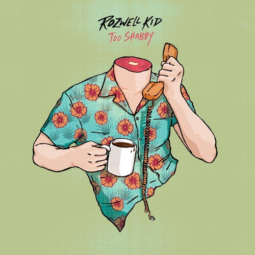 Rozwell Kid-Too Shabby (LP)