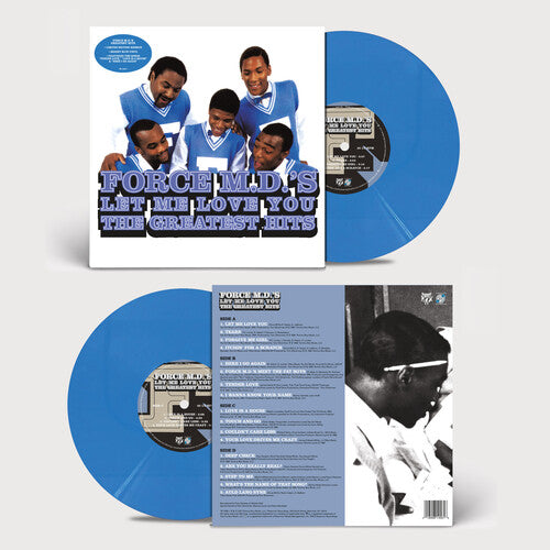(PRE-ORDER) The Force M.D.'s-Let Me Love You: The Greatest Hits (Opaque Blue Vinyl) (2XLP)