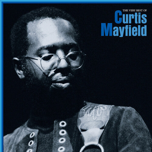 Curtis Mayfield-THe Very Best of Curtis Mayfield (Blue 2XLP)