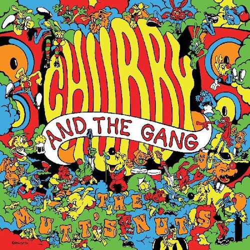 Chubby And The Gang-The Mutt's Nuts (Orange Vinyl) (LP)