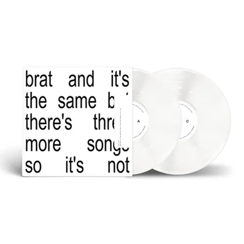 Charli XCX-Brat and it's the same but there's three more songs so it's not (White 2XLP)