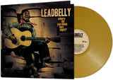 Leadbelly-Where Did You Sleep Last Night? (Gold Vinyl) (LP)
