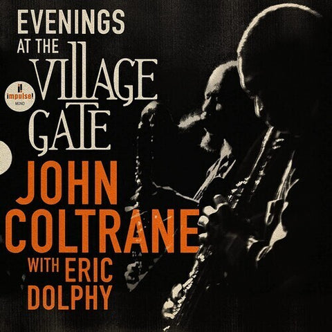 John Coltrane-Evenings At The Village Gate: John Coltrane With Eric Dolphy (2XLP)