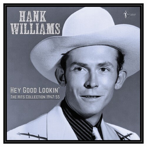 Hank Williams-Hey Good Looking (LP)