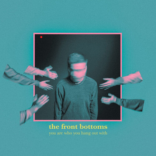 The Front Bottoms-You Are Who You Hang Out With (INEX) (Colored Vinyl) (LP)