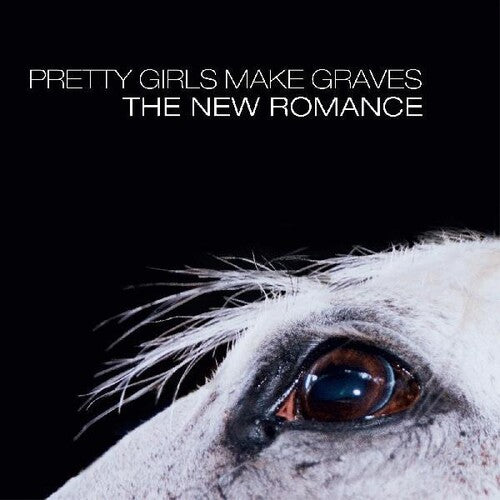 Pretty Girls Make Graves-The New Romance (White Vinyl) (LP)