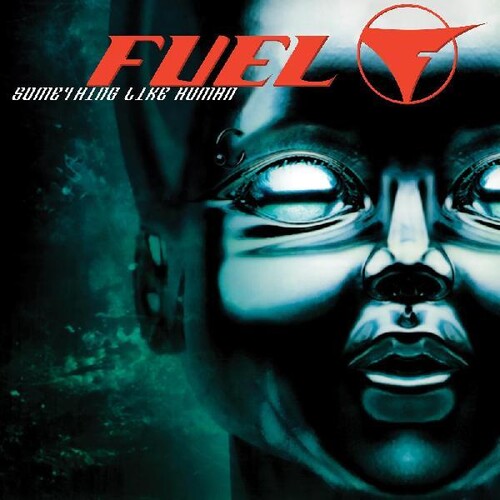 Fuel-Something Like Human (LP)