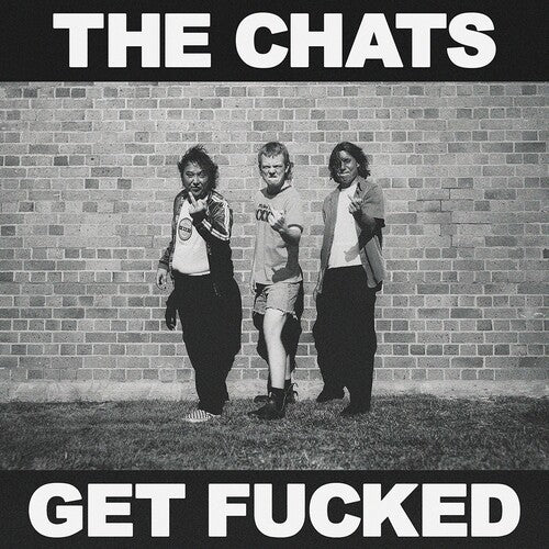 The Chats-Get F*cked (LP)