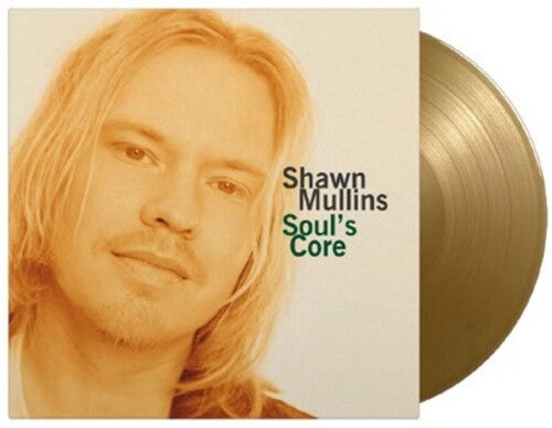 Shawn Mullins-Soul's Core (Gold Vinyl) (LP)