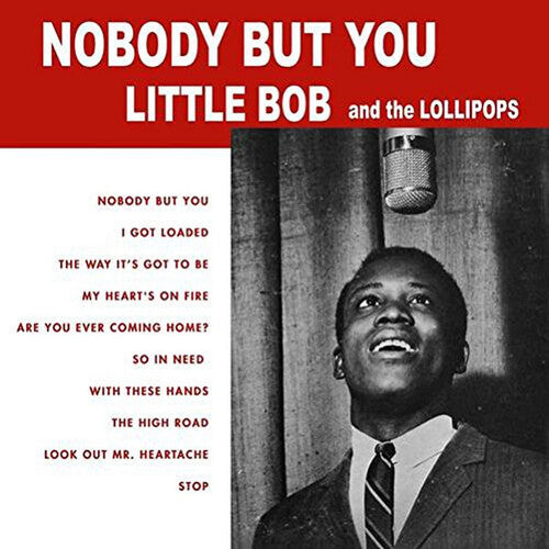 Little Bob & The Lollipops-Nobody But You (LP)