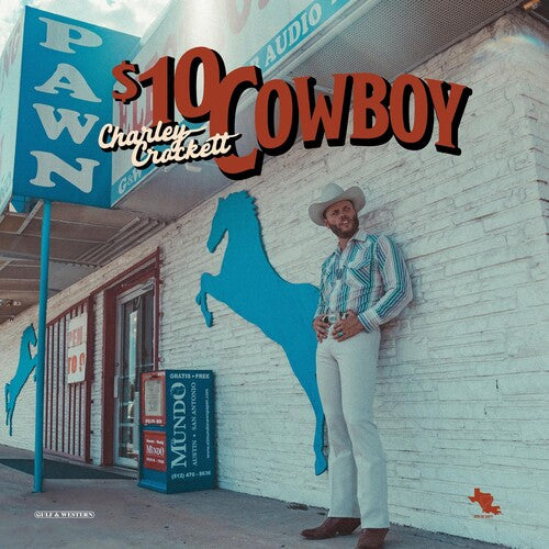 (PRE-ORDER) Charley Crockett-$10 Cowboy (INEX) (Blue Vinyl) (LP)