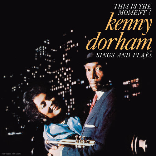 (PRE-ORDER) Kenny Dorham-This Is The Moment: Sings And Plays (LP)