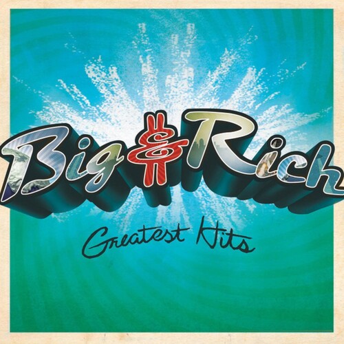 Big & Rich-Greatest Hits (Turquoise Vinyl) (LP)