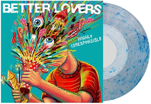 (PRE-ORDER) Better Lovers-Highly Irresponsible (Whirlpool Vinyl) (LP)