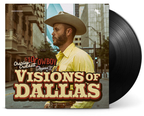 Charley Crockett-Visions Of Dallas (LP)