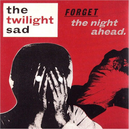 (PRE-ORDER) The Twilight Sad-Forget The Night Ahead (Anniversary Edition) (2XLP)