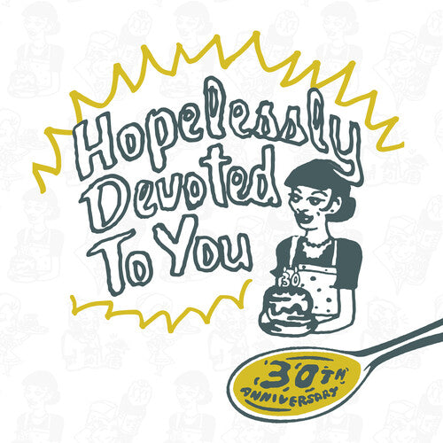 (PRE-ORDER) Various Artists-Hopelessly Devoted To You (30th Anniversary) (Yellow/Black Splatter Vinyl) (LP)