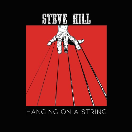 (PRE-ORDER) Steve Hill-Hanging On A String (LP)