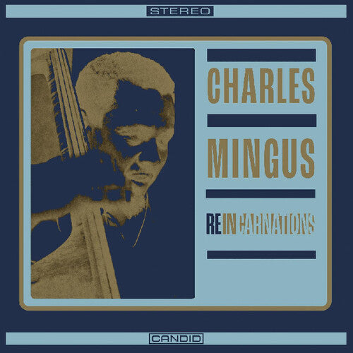 Charles Mingus-Reincarnations (LP)