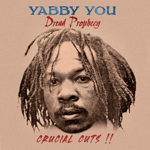 (PRE-ORDER) Yabby You-Dread Propecy Crucial Cuts (LP)