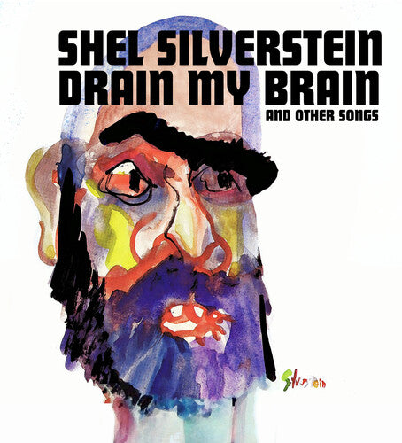 (PRE-ORDER) Shel Silverstein-Drain My Brain (Purple Vinyl) (LP)