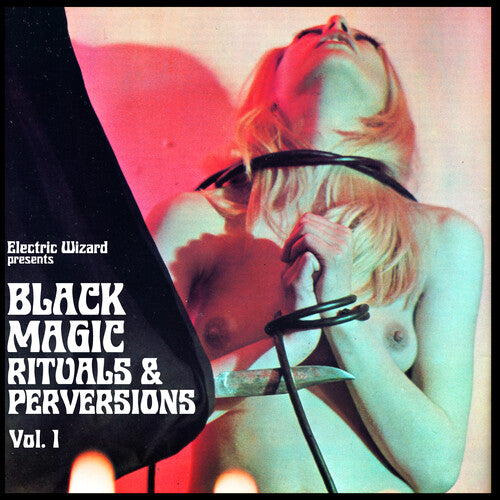 Electric Wizard-Black Magic Rituals & Perversions Vol. 1 (Pink LP)