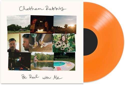 (PRE-ORDER) Chatham Rabbits-Be Real With Me (Orange Vinyl) (LP)